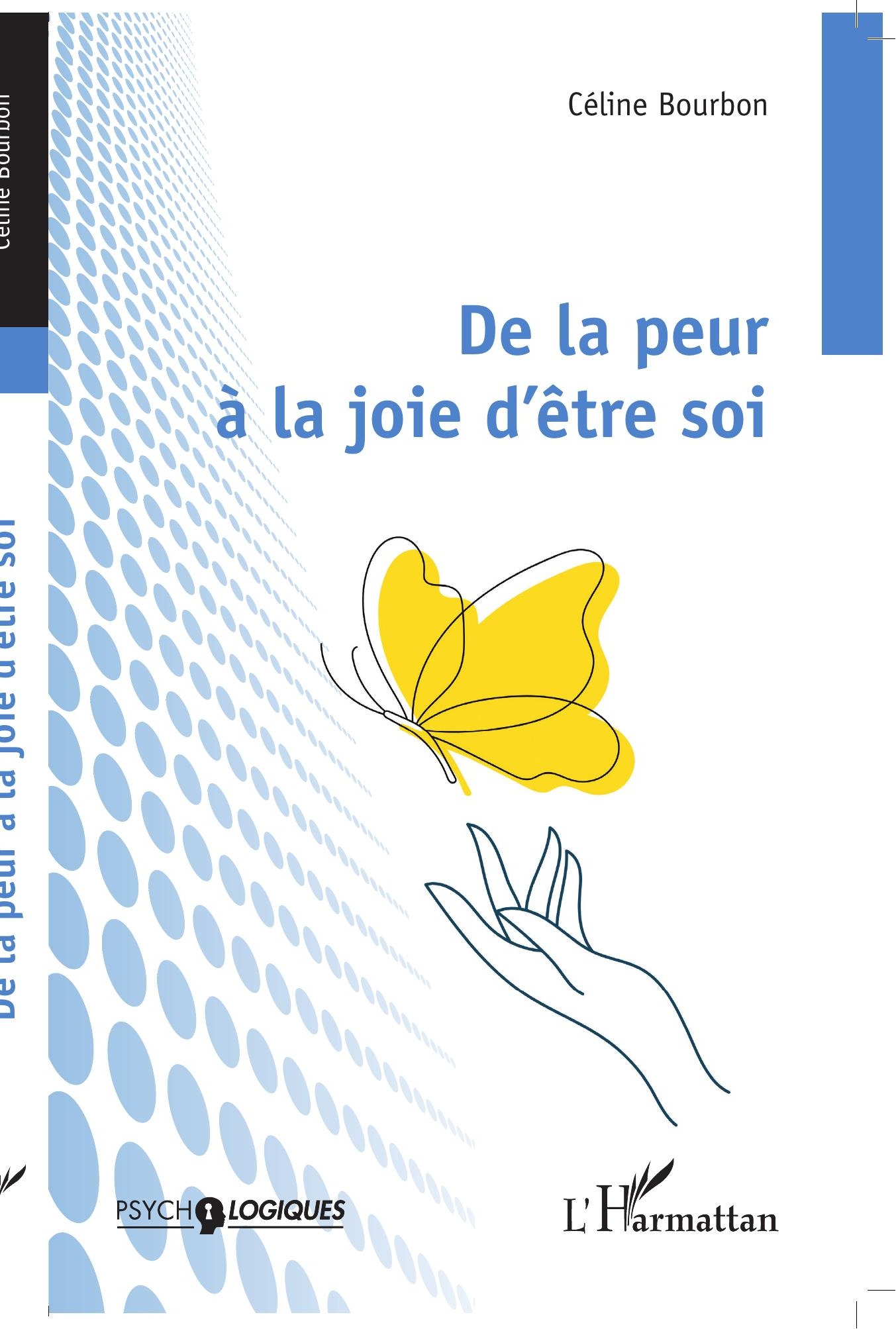 De la peur à la joie d'être soi — Céline Bourbon